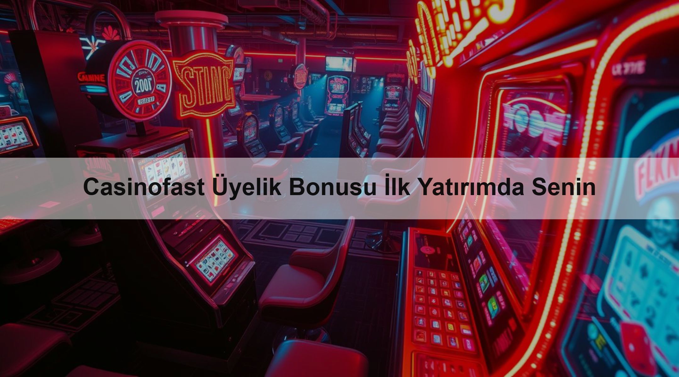 Casinofast Üyelik Bonusu İlk Yatırımda Senin 1 Casinofast Üyelik Bonusu İlk Yatırımda Senin