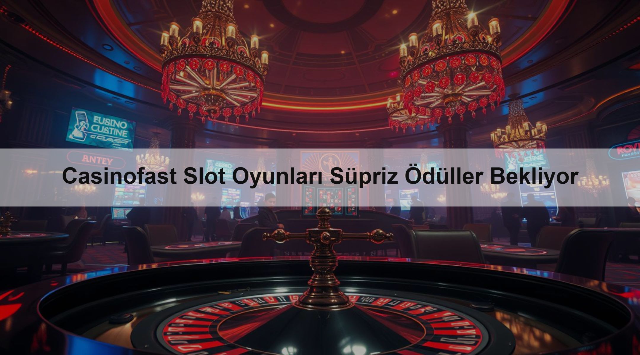 Casinofast Slot Oyunları Süpriz Ödüller 1 Casinofast Slot Oyunları Süpriz Ödüller Bekliyor